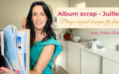 Cours en ligne Album scrap – Page de JUILLET 2025