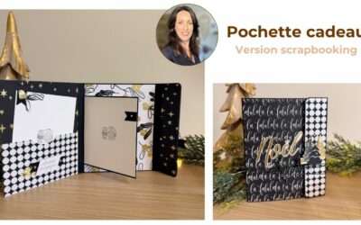 Pochette cadeau originale – Version scrap