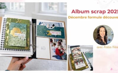 Page Décembre – Album scrap 2025 Formule Découverte