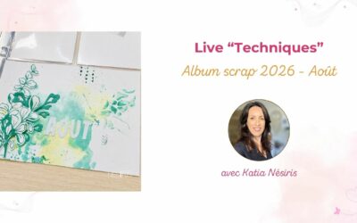 Album scrap 2026 – Page de AOÛT – Formule Découverte