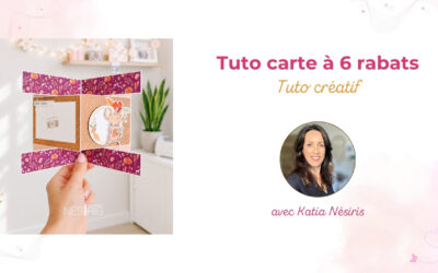 Tuto Carte à 6 rabats